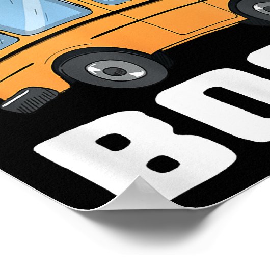 Grappige bus baas school buschauffeur poster (Hoek)