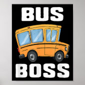Grappige bus baas school buschauffeur poster (Voorkant)