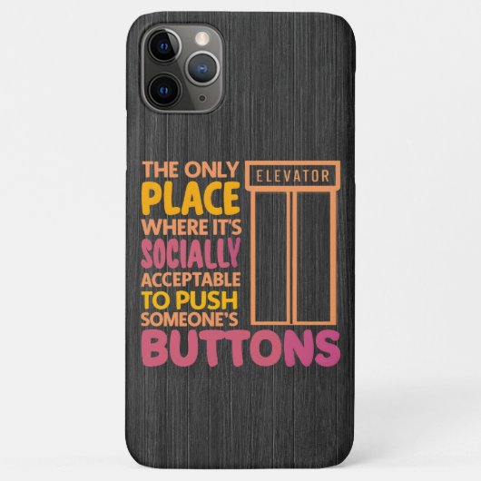 Grappige Button Pusher Quotes Lift Mechanic Humor Case-Mate iPhone Case (Achterkant)