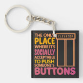Grappige Button Pusher Quotes Lift Mechanic Humor Sleutelhanger (voorkant)