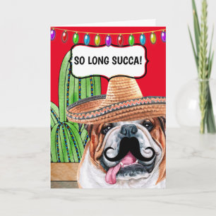 Grappige cactus zo lang succa Mexicaanse buldog Kaart