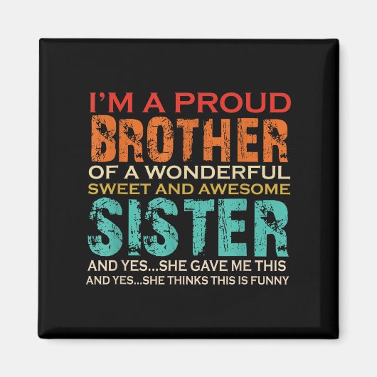 Grappige cadeaus voor broertje van Geweldige zuste Magneet (Voorkant)