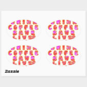 Grappige cadeaus voor koffieliefhebbers ovale sticker (Vel)