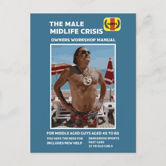 Grappige cadeaus voor mannen met een midlife crisi briefkaart (Voorkant)