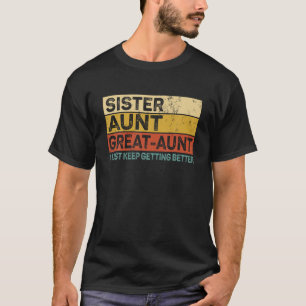 Grappige Cadeaus voor Tante van Kleinkinderen Zus T-shirt
