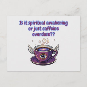 Grappige cafeïne overdosis spirituele ontwaking ca briefkaart
