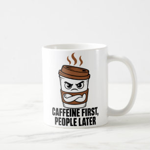 Grappige Caffeïne Eerst Mensen Later Mok Introvert