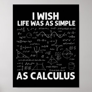 Grappige Calculus Voor Mannen Vrouwen Wiskunde Doc Poster