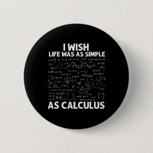 Grappige Calculus Voor Mannen Vrouwen Wiskunde Doc Ronde Button 5,7 Cm