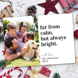 Grappige Calm Bright Photo Christmas Holiday Kaart