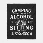 Grappige camper slogan camping drink gezegden fleece deken (Voorkant)