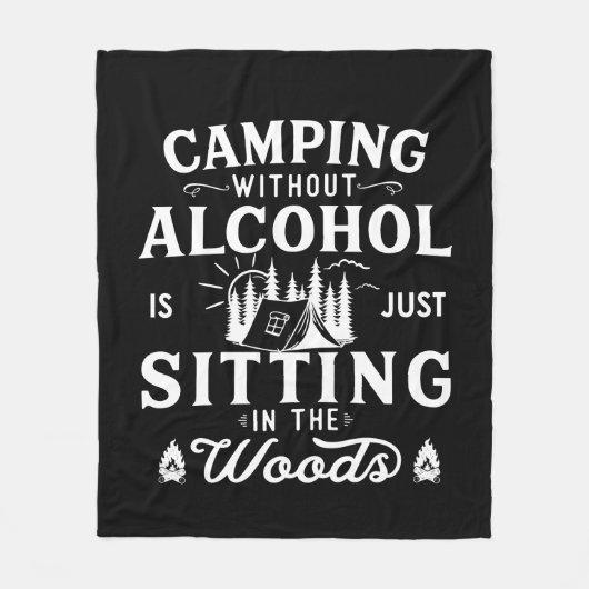 Grappige camper slogan camping drink gezegden fleece deken (Voorkant)