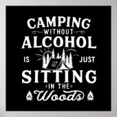 Grappige camper slogan camping drink gezegden poster (Voorkant)