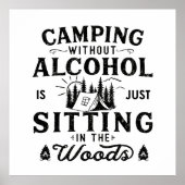 Grappige camper slogan camping drink gezegden poster (Voorkant)