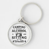 Grappige camper slogan camping drink gezegden sleutelhanger (Voorkant)