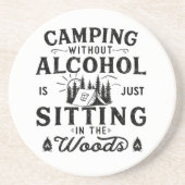 Grappige camper slogan camping drink gezegden zandsteen onderzetter (Voorkant)