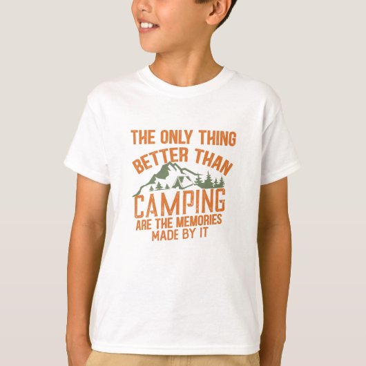 Grappige camper slogan zomer camping citaten t-shirt (Voorkant)