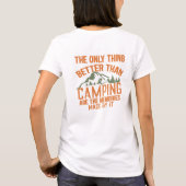 Grappige camper slogan zomer camping citaten t-shirt (Achterkant)
