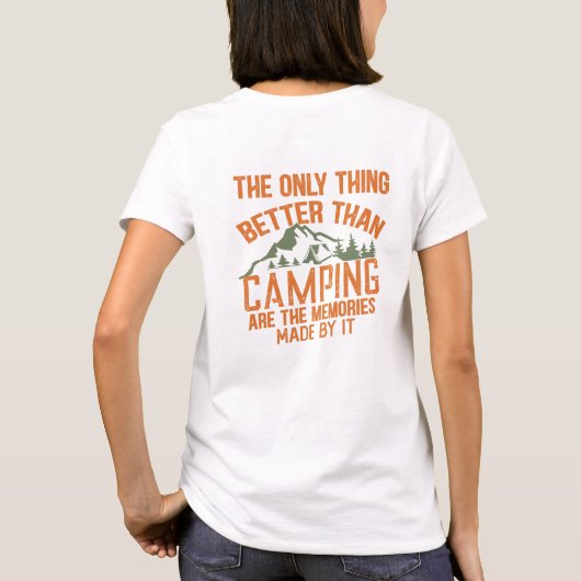 Grappige camper slogan zomer camping citaten t-shirt (Achterkant)