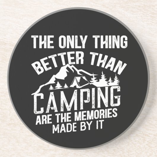 Grappige camper slogan zomer camping citaten zandsteen onderzetter (Voorkant)