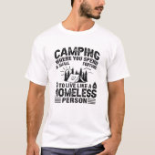 Grappige camping gezegden t-shirt (Voorkant)