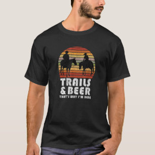 Grappige Camping Spreuk Paard Pad Rijden Voor Mann T-shirt