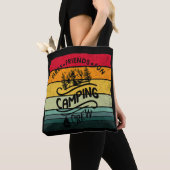 Grappige campingcrew slogan fun camper vrienden tote bag (Dichtbij)