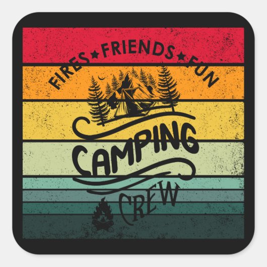 Grappige campingcrew slogan fun camper vrienden vierkante sticker (Voorkant)