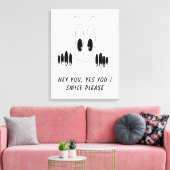 Grappige Canvas Print met Curiosity Eyes - Smile (Insitu (Woonkamer))