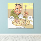 Grappige Canvasprint Filosofie Deep Dish Pizza Canvas Afdruk (Insitu (Houten vloer))