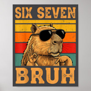 Grappige Capybara 67 Meme Zes Zeven Bruh Jongens T Poster