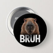 Grappige Capybara Bruh Ronde Button 7,6 Cm (Voorkant /achterkant)