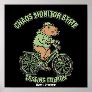 Grappige Capybara Chaos Monitor Staat Testeditie Poster