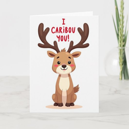Grappige Caribou Geef Om Jou Kaart (Voorkant)