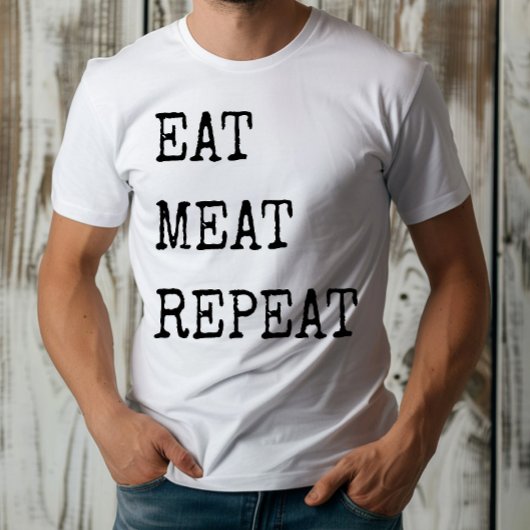 Grappige carnivoor eet vlees herhaling t-shirt