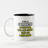 Grappige Carpenter T-shirts en geschenken Tweekleurige Koffiemok (Links)