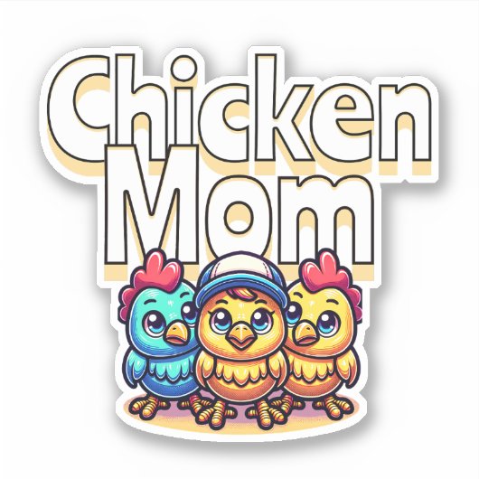 Grappige Cartoon Chicks | kip mam Sticker (Voorkant)