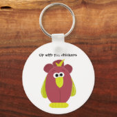 Grappige Cartoon Kip met Spreuk Sleutelhanger (Voorkant)