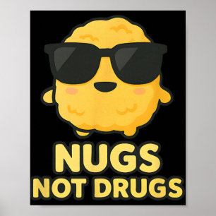 Grappige Cartoon Kipnuggets Nugs Niet Drugs Poster