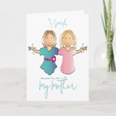 Grappige Cartoon Moeder van Dochter Moederdag Kaart (Voorkant)