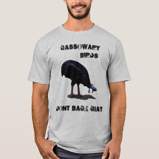 Grappige Cassowary Vogels Terug Chat Design, T-shirt (Voorkant)