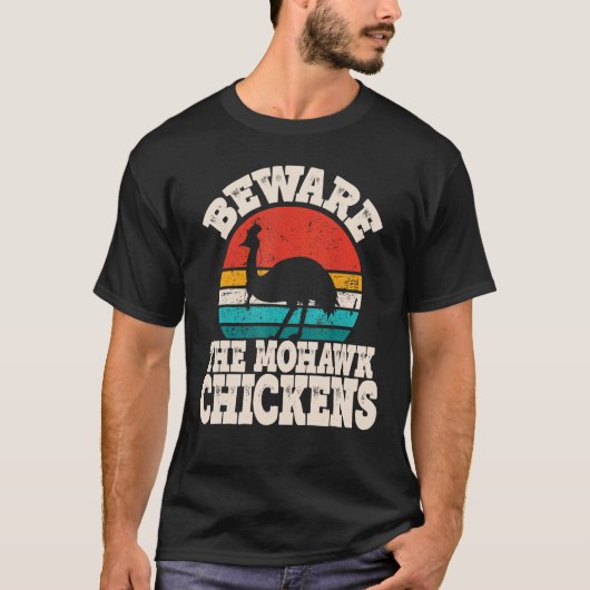 Grappige Casuaris Pas op Mohawk Kippen Casuaris L T-shirt (Voorkant)