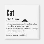 Grappige Cat Definition Zwart & Wit Vierkante Magn Magneet (Voorkant)