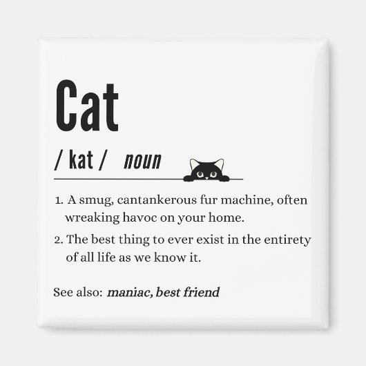 Grappige Cat Definition Zwart & Wit Vierkante Magn Magneet (Voorkant)