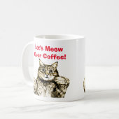 Grappige Cat Meow Quote Koffiemok (Voorkant links)