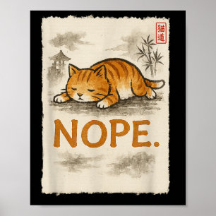 Grappige Cat Nope Lazy Oranje Kitten Lady Lovers S Poster