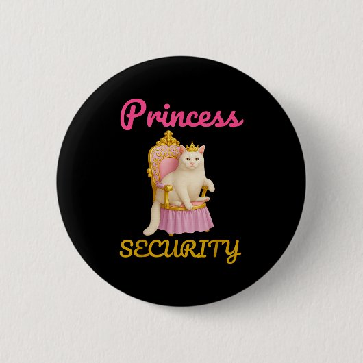 Grappige Cat Princess Security Meme Schattige Kat  Ronde Button 5,7 Cm (Voorkant)