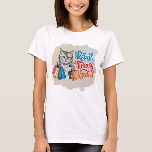 Grappige Cat Retail therapie nodig T-shirt (Voorkant)