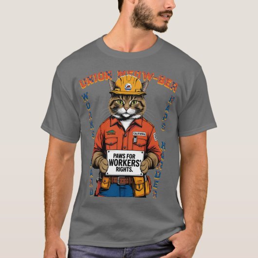 Grappige Cat Union Member Labor Day uit Californië T-shirt (Voorkant)
