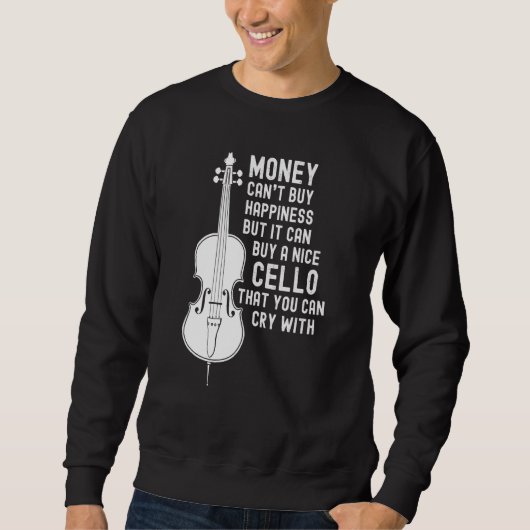 Grappige cello geld cant kopen geluk cello speler trui (Voorkant)